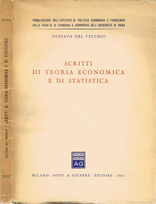 Scritti di teoria economica e di statistica - Gustavo Del Vecchio - copertina