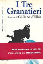 I Tre Granatieri