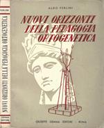 Nuovi orizzonti della pedagogia ortogenetica