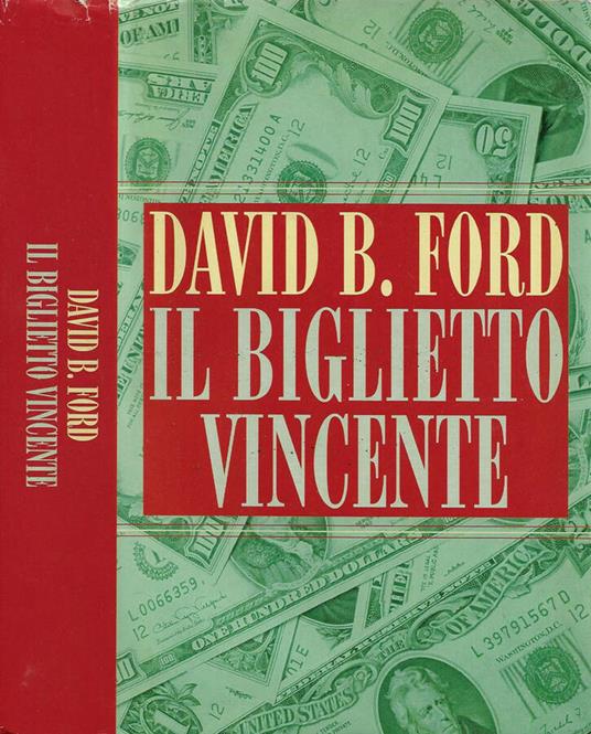 Il biglietto vincente - David B. Ford - copertina