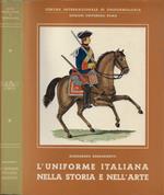 L' uniforme italiana nella storia e nell'arte