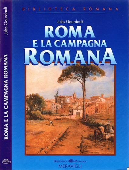 Roma e la campagna romana - Jules Gourdault - copertina