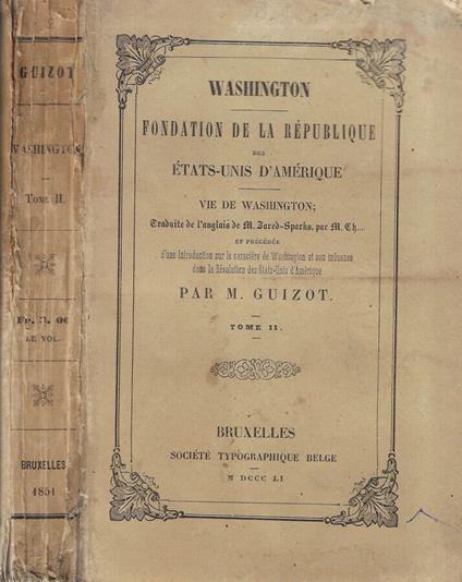Washington fondation de la republique des etats-unis d'amerique tome II - M. Guizot - copertina