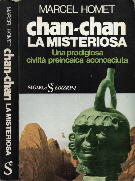 Chan-Chan. La Misteriosa - Marcel Homet - copertina