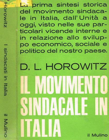 Storia del movimento sindacale in italia - Daniel L. Horowitz - copertina