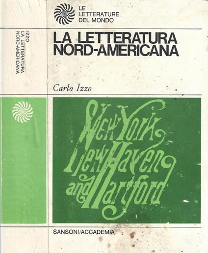 La letteratura nord-americana - Carla Izzo - copertina