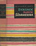 Zickzack Durch Sudamerika
