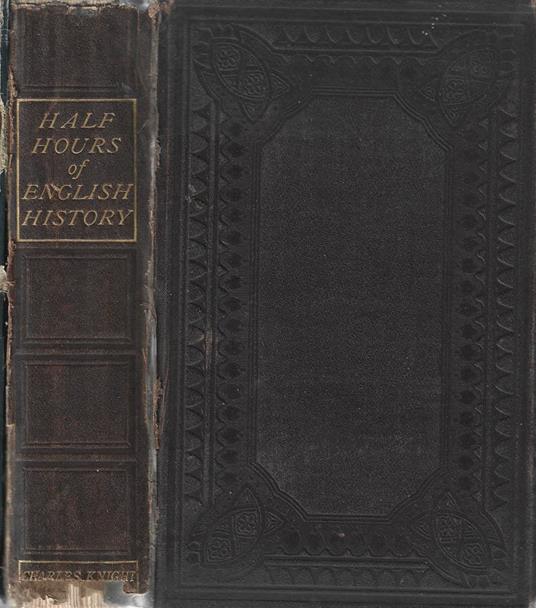 Half Hours of english history - Charles Knight - copertina