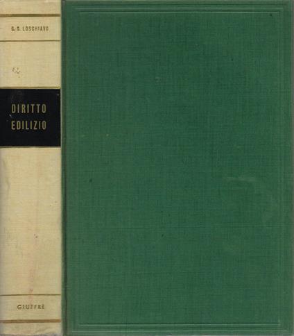 Diritto Edilizio - Giuseppe Guido Loschiavo - copertina