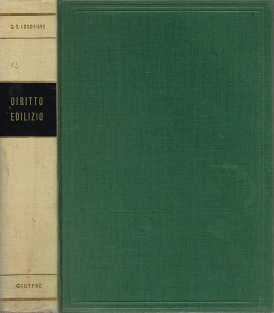 Diritto Edilizio - Giuseppe Guido Loschiavo - copertina