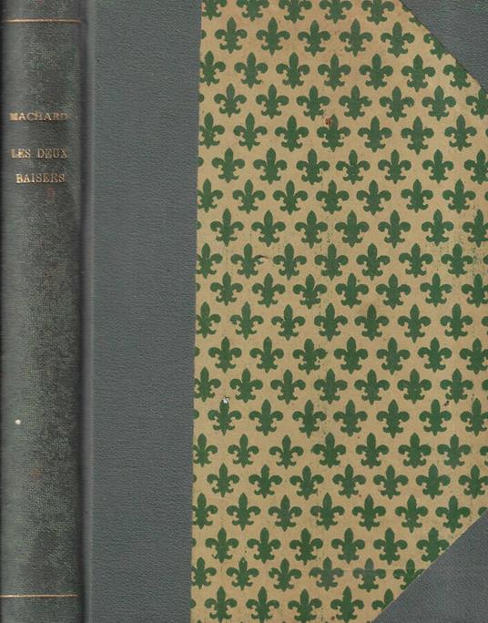 Les deux baisers - Raymonde Machard - copertina