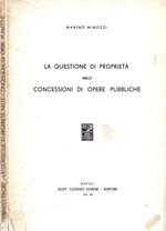 La questione di proprietà nelle concessioni di opere pubbliche