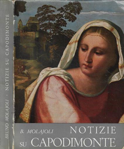 Notizie su Capodimonte - Bruno Molajoli - copertina