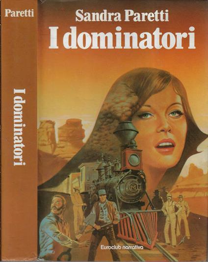 I dominatori - Sandra Paretti - copertina