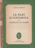 La base economica dei conflitti di classe