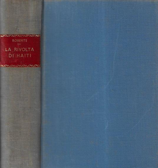 La rivolta di Haiti - Kenneth Roberts - copertina