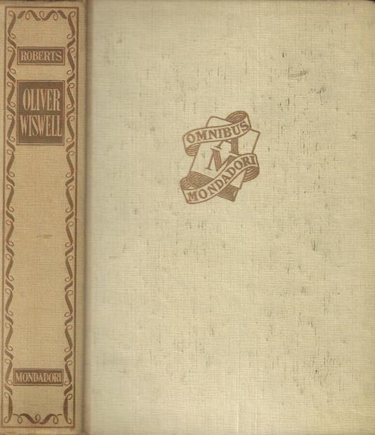 Oliver Wiswell - Kenneth Roberts - copertina
