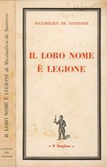 Il loro nome è Legione