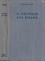 Il coltello che risana