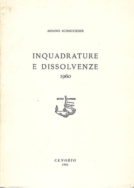 Inquadrature e dissolvenze - Aidano Schmuckher - copertina