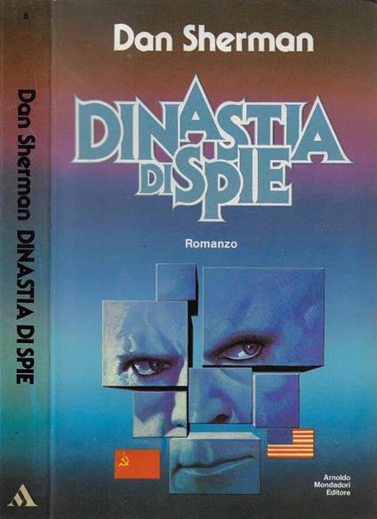 Dinastia di spie - Dan Sherman - copertina