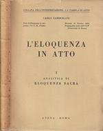 L' eloquenza in atto