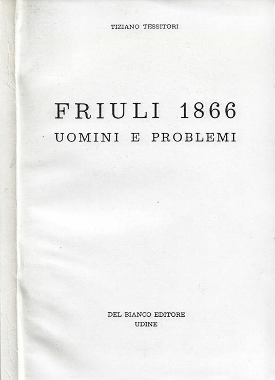 Friuli 1866 - Tiziano Tessitori - copertina