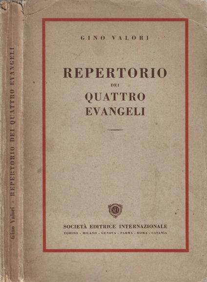 Repertorio dei quattro Evangeli - Gino Valori - copertina