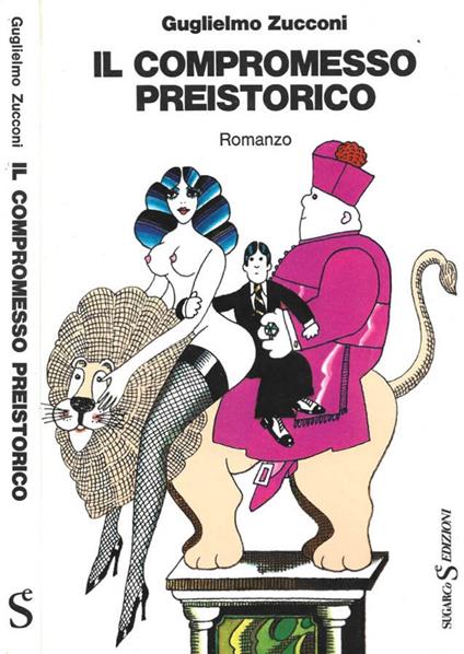 Il compromesso preistorico - Guglielmo Zucconi - copertina