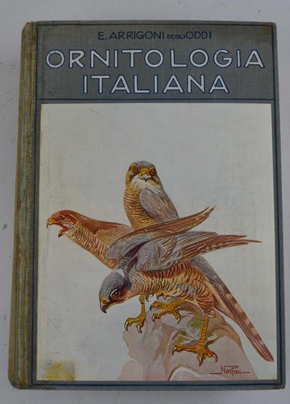 Ornitologia italiana - Ettore Arrigoni Degli Oddi - copertina