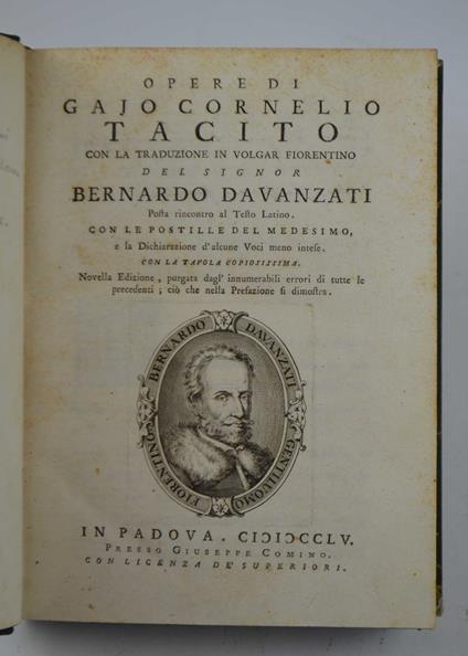 Opere... con la traduzione in volgar fiorentino del signor Bernardo Davanzati posta rincontro al testo latino. Con le postille del medesimo, e la dichiarazione d'alcune voci meno intese. Con la tavola - copertina