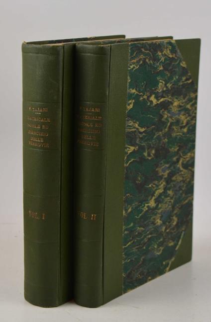 Trattato moderno di materiale mobile ed esercizio delle ferrovie. Legislazione, economia, trazione, materiale mobile, esercizio tecnico, impianto delle stazioni - Filippo Tajani - copertina