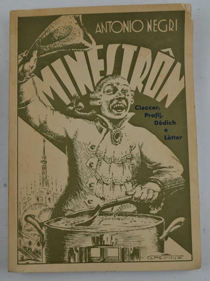 Minestron. Ciaccer, profij, dedich e lètter - Antonio Negri - copertina