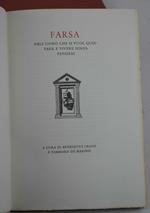 Farsa dell'uomo che si vuole quietare e vivere senza pensieri. A cura di Benedetto Croce e Tammaro de Marinis