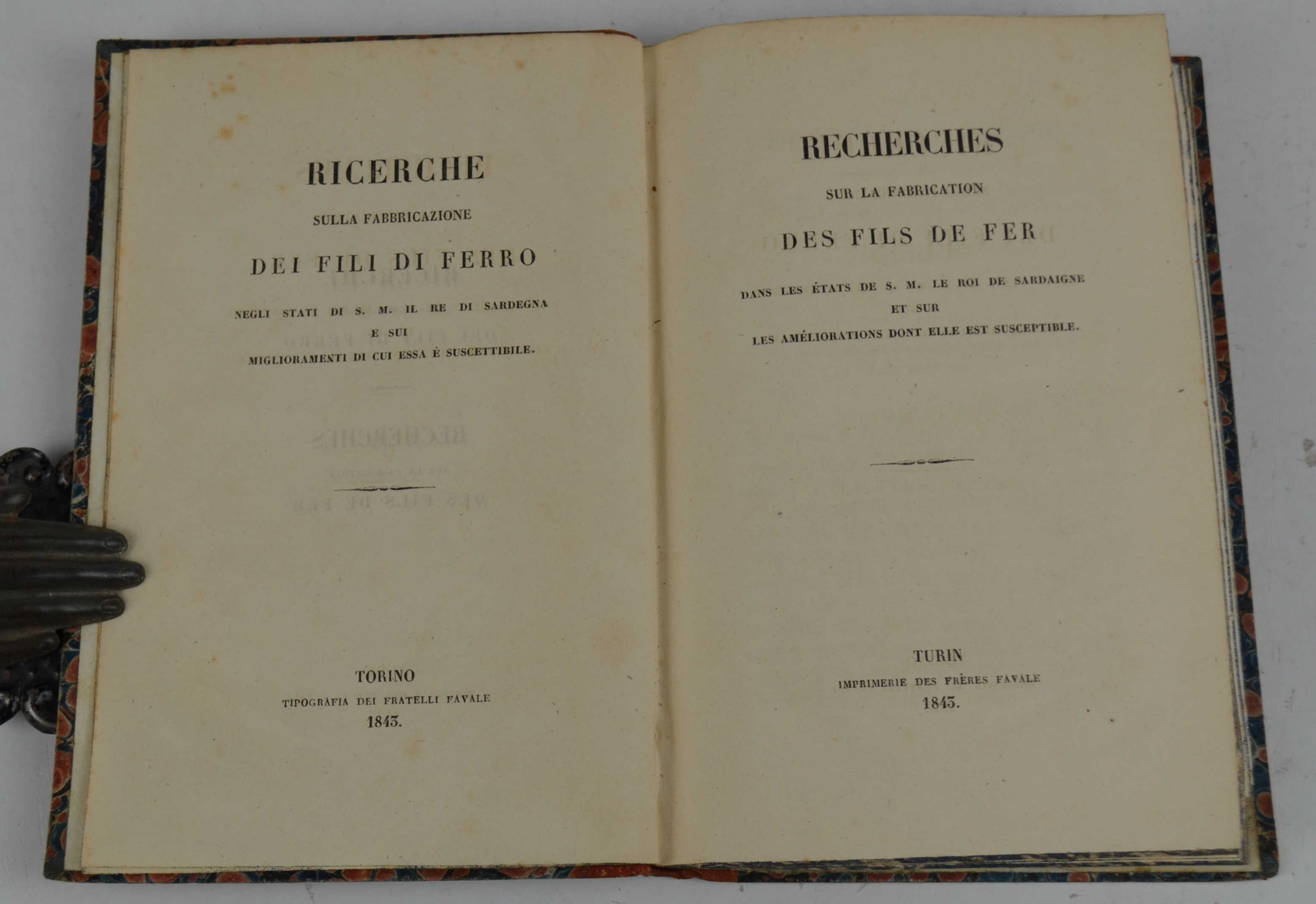 Ricerche sulla fabbricazione dei fili di ferro negli Stati di S.M. il Re di Sardegna e sui miglioramenti di cui essa è suscettibile