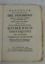 Raccolta di relazioni del fenomeno Veduto in più Parti d'Europa alli 19. Ottobre 1726. Tradotte in parte dall'Inglese…