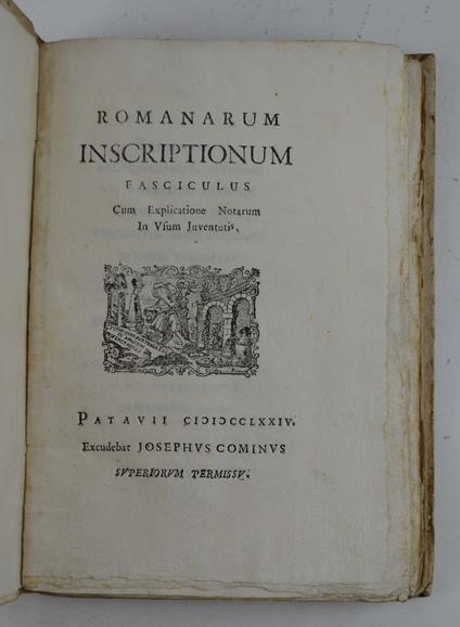 Romanarum Inscriptionum Fasciculus cum Explicatione Notarum in Usum Juventutis - copertina