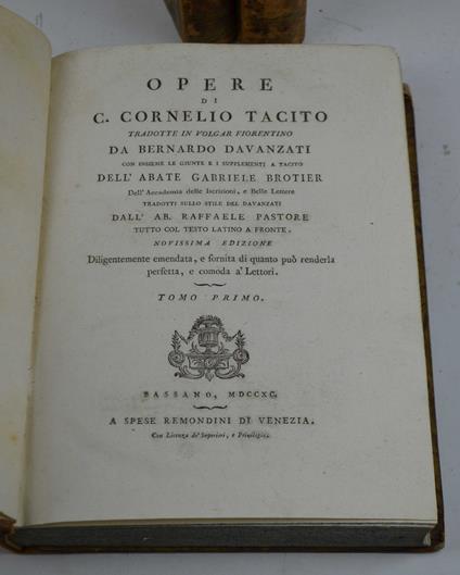 Opere… tradotte in volgar fiorentino da Bernardo Davanzati con insieme le giunte e i supplementi a Tacito dell'Abate Gabriele Brotier… - copertina