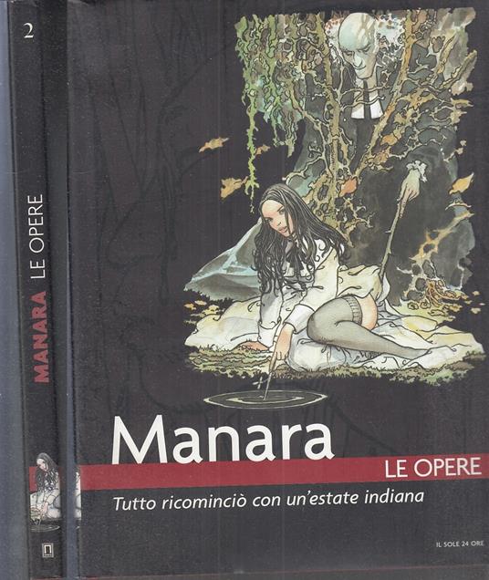 Le Opere N.2 Tutto Ricomincio Estate Indiana- Manara - Milo Manara - copertina
