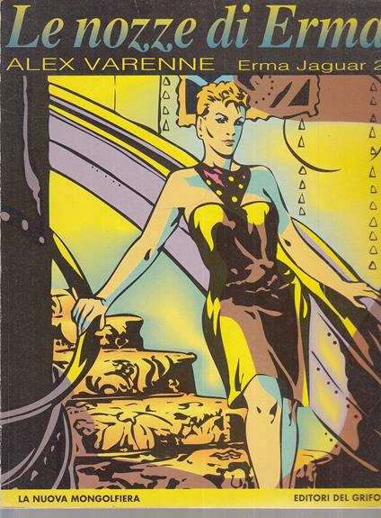 Le Nozze Di Erma Jaguar 2 - Alex Varenne - copertina