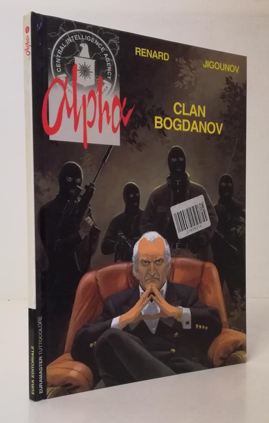 Alpha 2 Clan Bogdanov- Renard Jigounov- Euramaster Tuttocolore- 2000- C- Vhx - copertina
