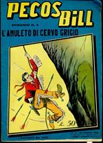 Pecos Bill Episodio 4 L'amuleto Di Cervo Grigio