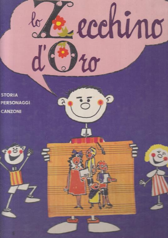 Lo Zecchino D'oro Storia Personaggi Canzoni - Fernando Rossi - copertina