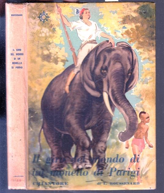 Il Giro Del Mondo Monello Parigi - Louis Boussenard - copertina