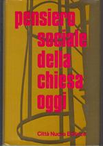Pensiero Sociale Della Chiesa Oggi
