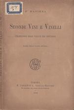 Secondi Vini E Vinelli