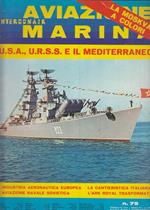 Rivista Aviazione Marina Interconair N.75 Usa Urss Mediterraneo- 1971- S-Yfs