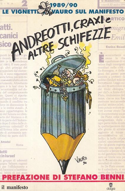 Andreotti Craxi E Altre Schifezze - - Vauro Senesi - copertina