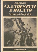 Clandestini A Milano Atuografo- Gianni Baldi- La Salamandra- 1984- B- Xfs142