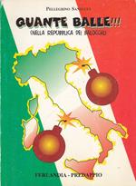 Quante Balle!!! Repubblica Balocchi- Santucci- Ferlandia